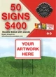 50 Custom yard Signs with stands