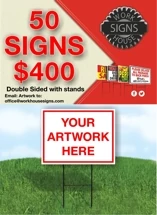 50 Custom yard Signs with stands