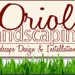 Oriole Landscaping, LLC