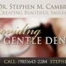 Stephen M. Cambre, DDS