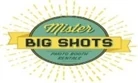 Mister Big Shots LLC