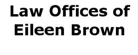 Law Offices of Eileen Brown