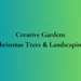 Creative Gardens & Landscaping