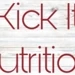 Kick it Nutrition