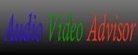Audio Video Advisor