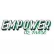 Empower & More