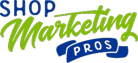 Shop Marketing Pros