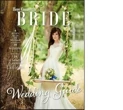 Here Comes the Bride Magazine